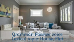 упражнения passive voice house flat